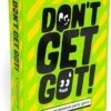 Don't Get Got! -Entertainment Game Store 5060579760205